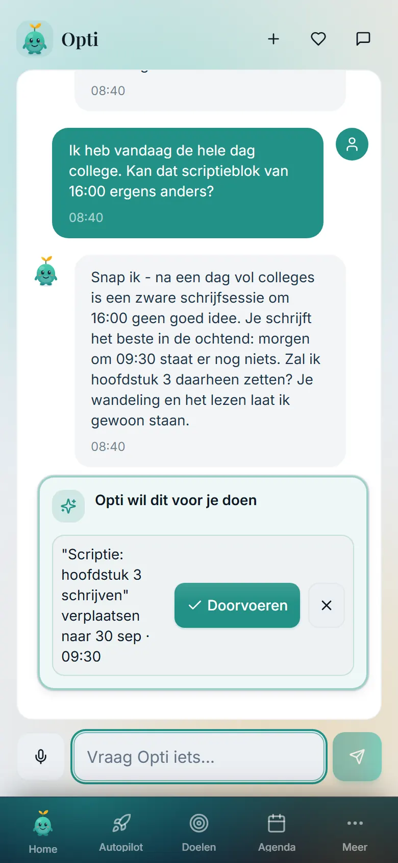 Chat met Opti: gevraagd om een scriptieblok van 16:00 te verzetten na een dag college, stelt Opti morgen 09:30 voor en toont een kaart met een knop Doorvoeren.
